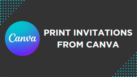 how to print invitations from canva: exploring the world of graphic design